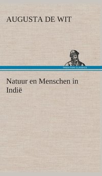 bokomslag Natuur en Menschen in Indi