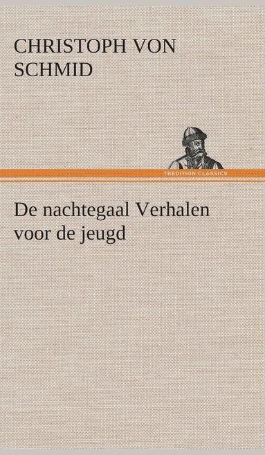 bokomslag De nachtegaal Verhalen voor de jeugd