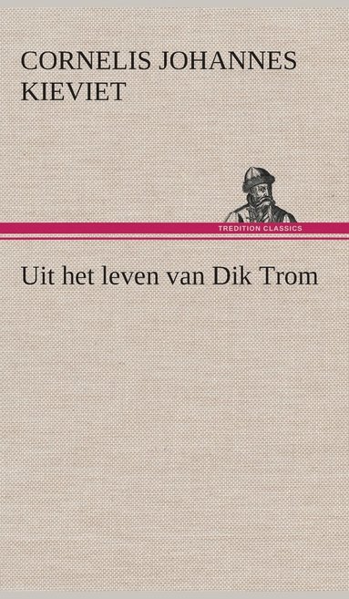 bokomslag Uit het leven van Dik Trom