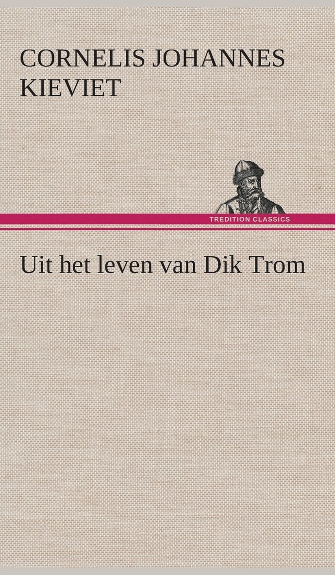 Uit het leven van Dik Trom 1