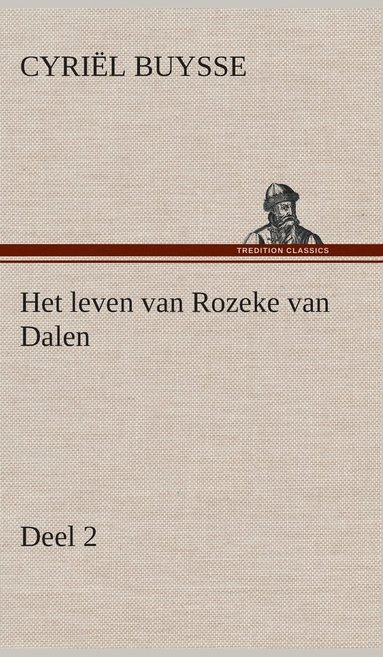 bokomslag Het leven van Rozeke van Dalen, deel 2