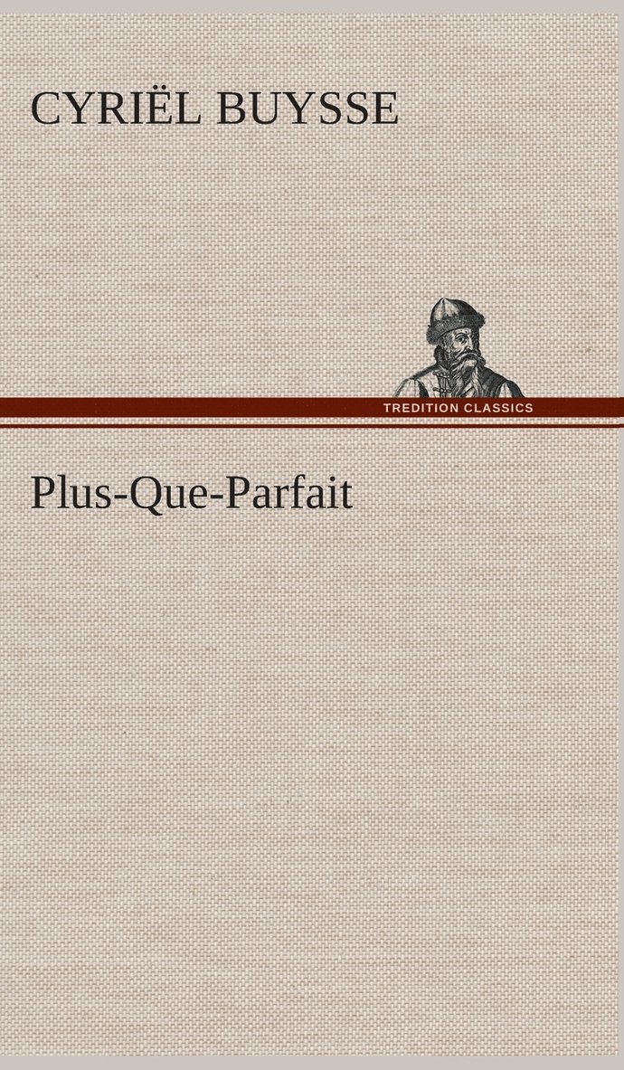 Plus-Que-Parfait 1