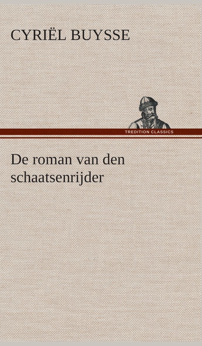 De roman van den schaatsenrijder 1