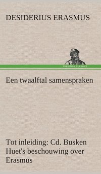 bokomslag Een twaalftal samenspraken Tot inleiding