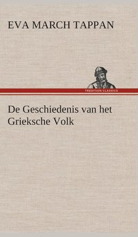 bokomslag De Geschiedenis van het Grieksche Volk