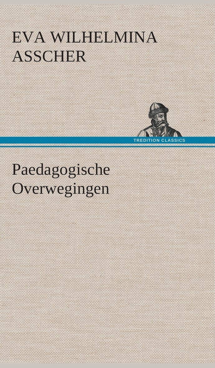 Paedagogische Overwegingen 1