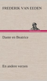 bokomslag Dante en Beatrice En andere verzen