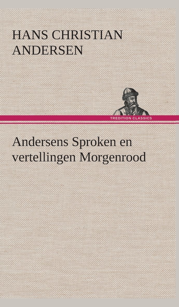 Andersens Sproken en vertellingen Morgenrood