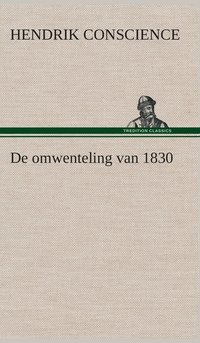 bokomslag De omwenteling van 1830
