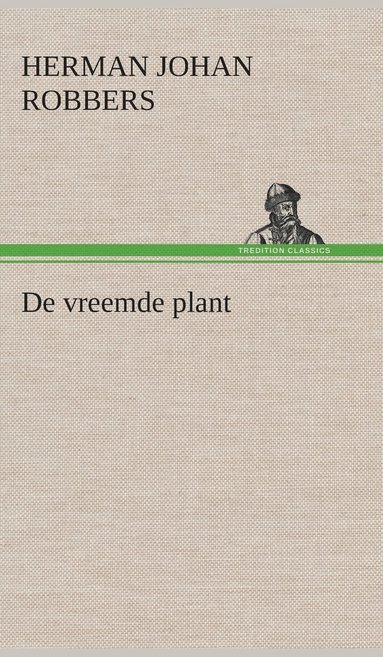 bokomslag De vreemde plant