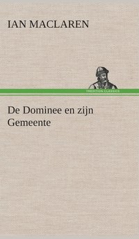 bokomslag De Dominee en zijn Gemeente