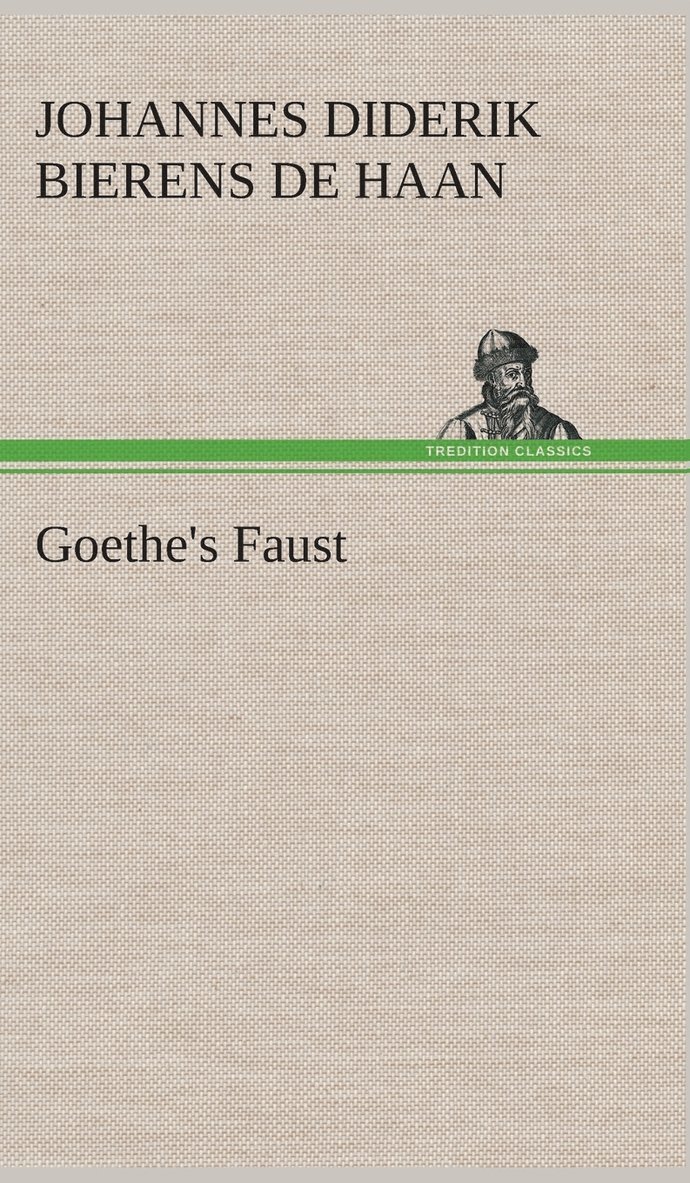 Goethe's Faust 1