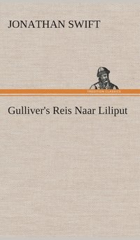 bokomslag Gulliver's Reis Naar Liliput