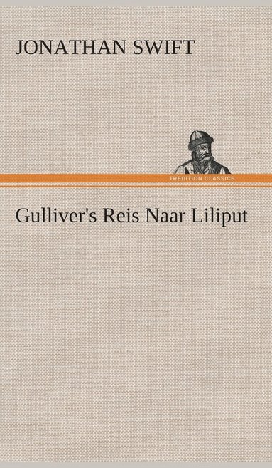 bokomslag Gulliver's Reis Naar Liliput