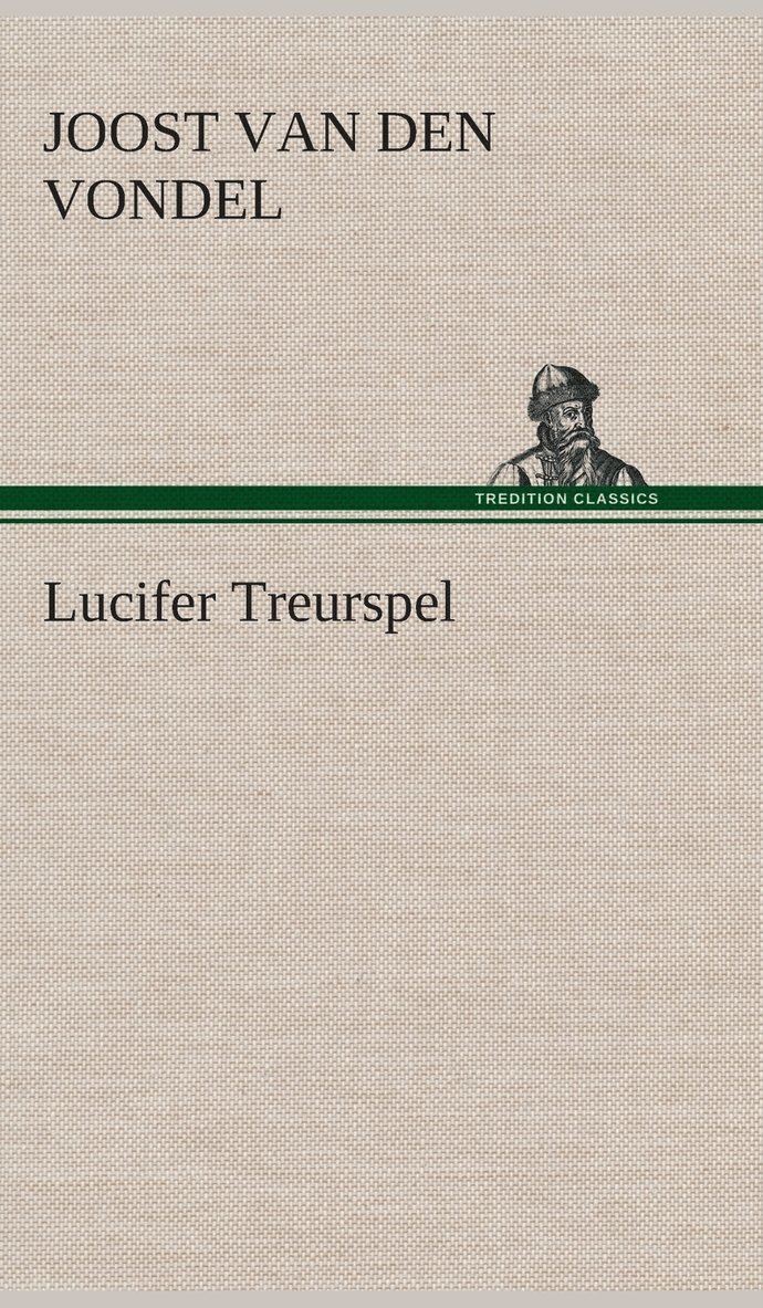 Lucifer Treurspel 1