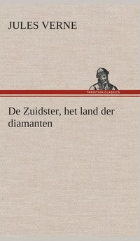 bokomslag De Zuidster, het land der diamanten