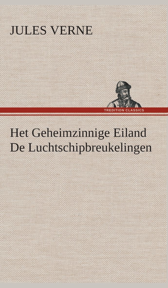 Het Geheimzinnige Eiland De Luchtschipbreukelingen 1