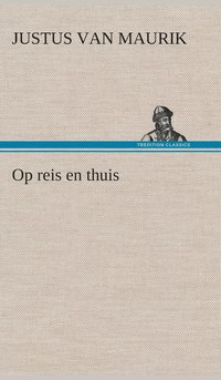 bokomslag Op reis en thuis