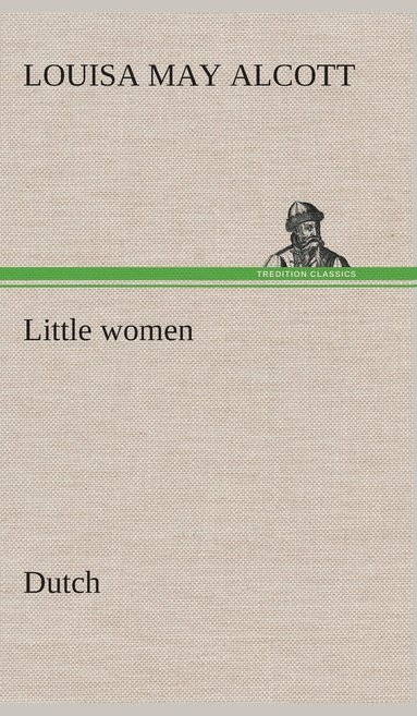bokomslag Little women. Dutch