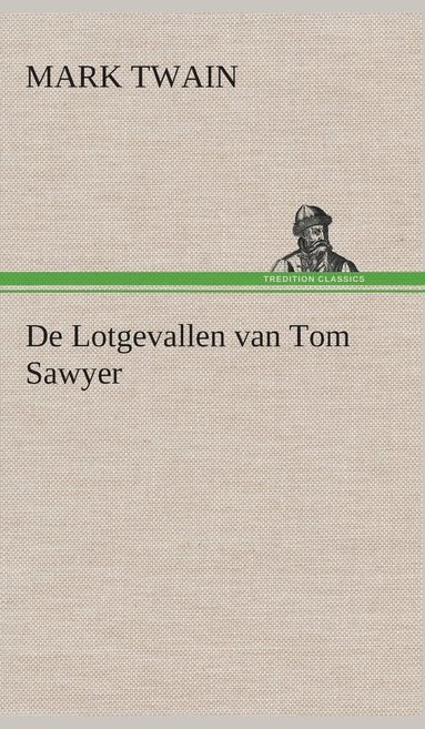 bokomslag De Lotgevallen van Tom Sawyer