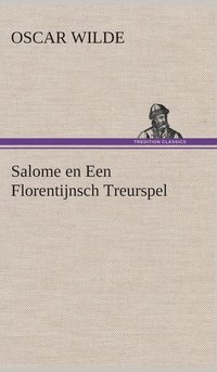 bokomslag Salome en Een Florentijnsch Treurspel