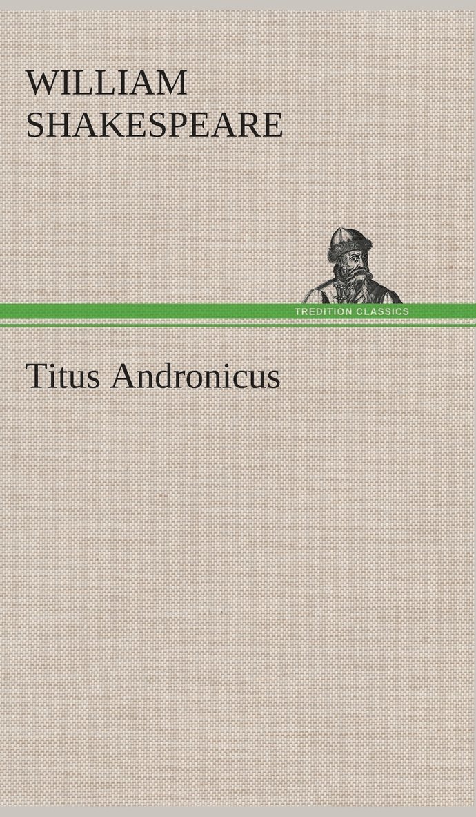 Titus Andronicus 1