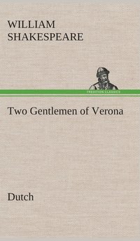 bokomslag Two Gentlemen of Verona. Dutch