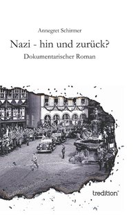 bokomslag Nazi - hin und zurck?