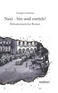 bokomslag Nazi - hin und zurück?