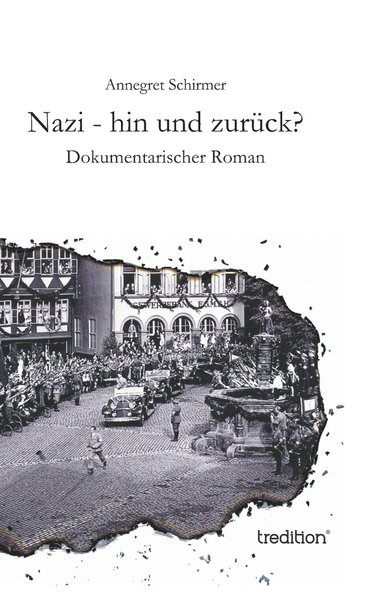 bokomslag Nazi - hin und zurück?