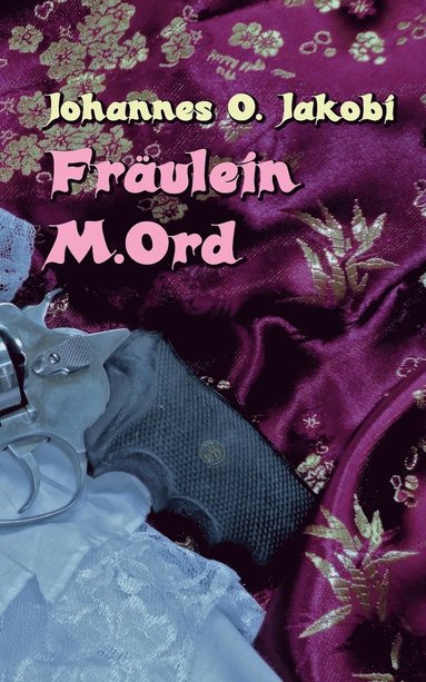 bokomslag Fräulein M. Ord