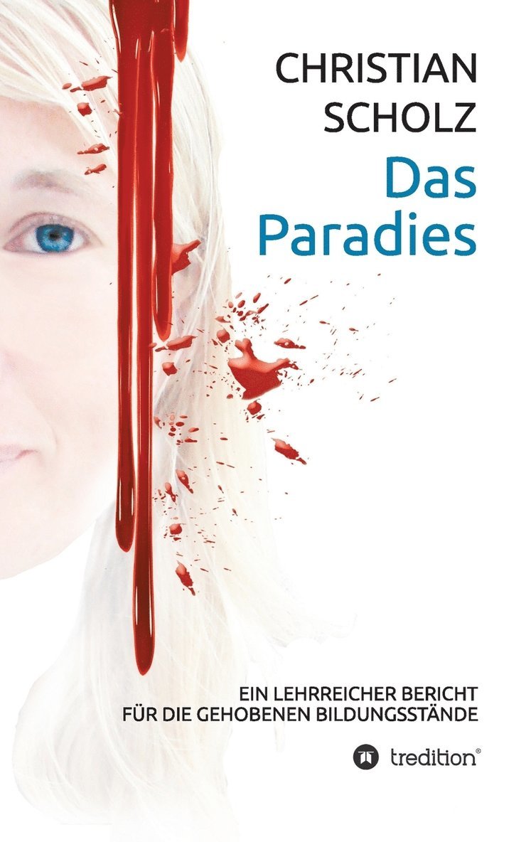Christian Scholz - Paradies, Häftad