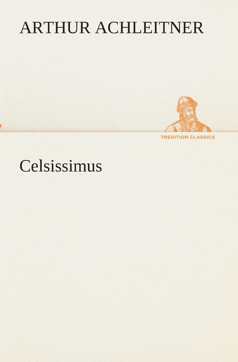 Celsissimus 1