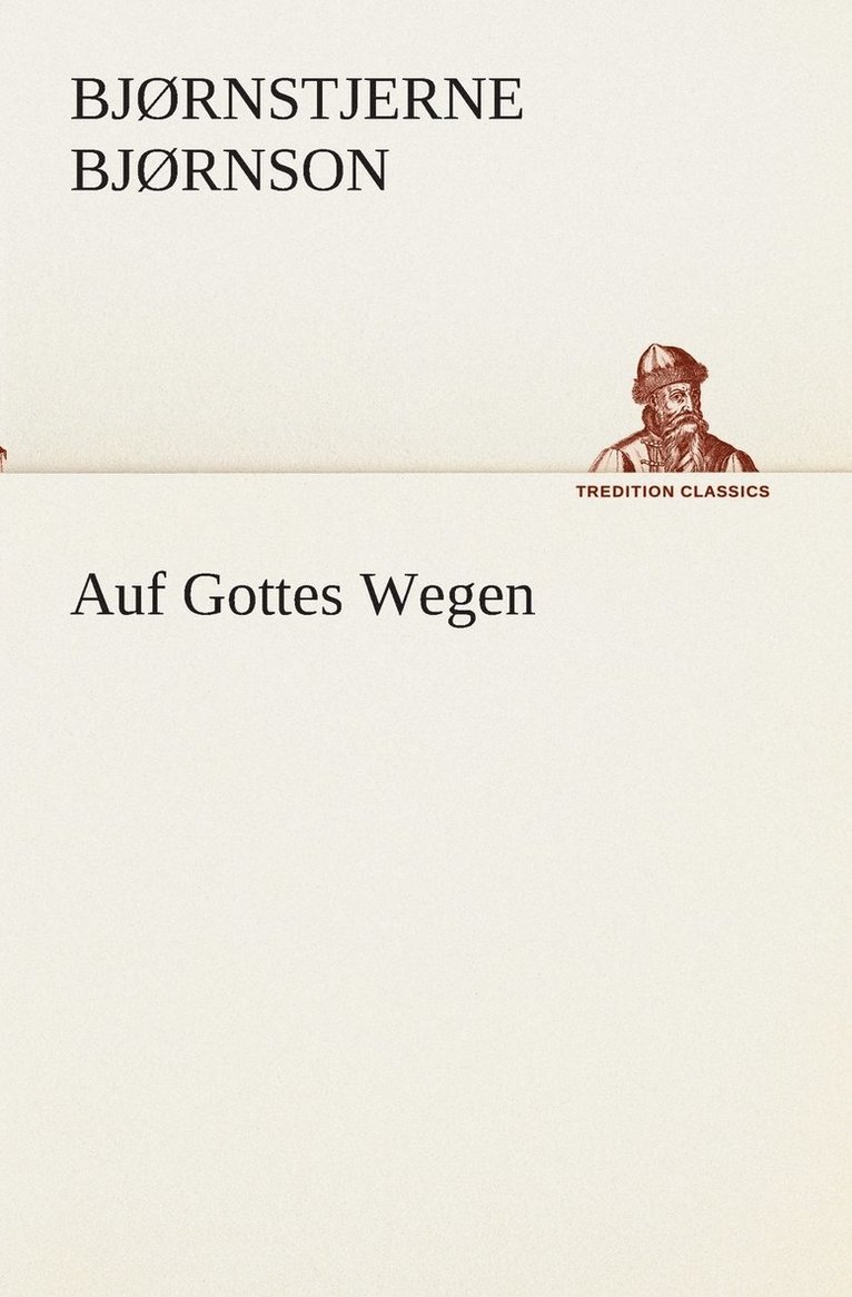 Auf Gottes Wegen 1