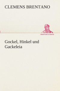 bokomslag Gockel, Hinkel und Gackeleia