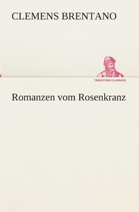 bokomslag Romanzen vom Rosenkranz