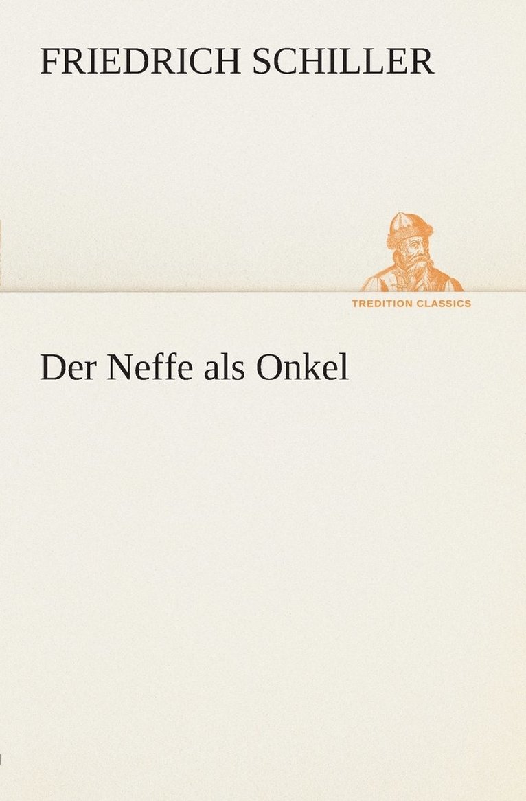 Der Neffe als Onkel 1