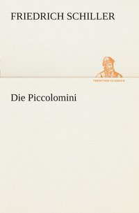 bokomslag Die Piccolomini