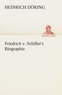 bokomslag Friedrich v. Schiller's Biographie