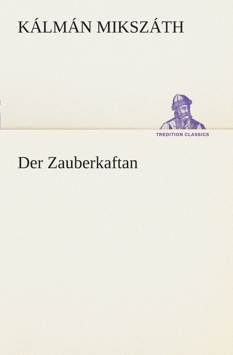 Der Zauberkaftan 1