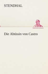 bokomslag Die Abtissin von Castro