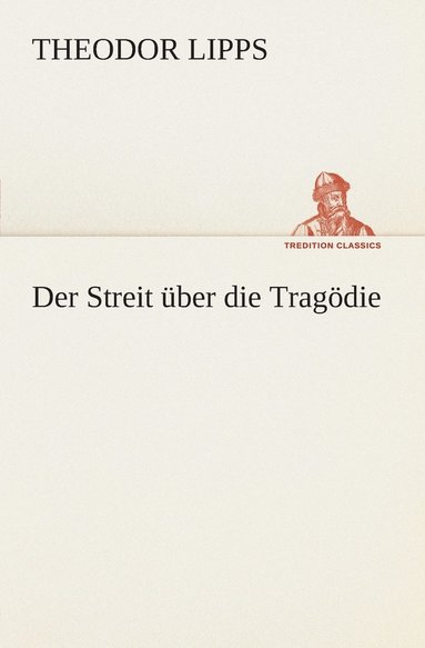 bokomslag Der Streit ber die Tragdie