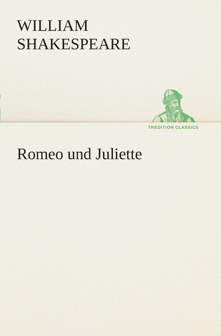William Shakespeare - Romeo und Juliette, Häftad