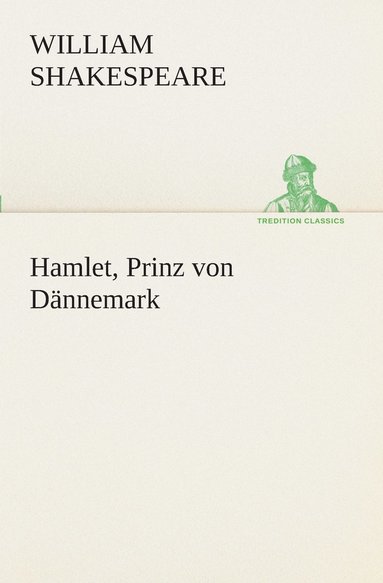 William Shakespeare - Hamlet, Prinz von Dännemark, Häftad