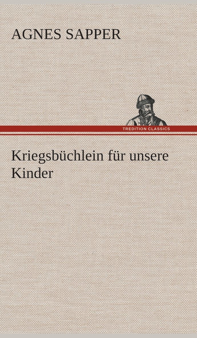 Kriegsbchlein fr unsere Kinder 1