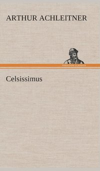 bokomslag Celsissimus