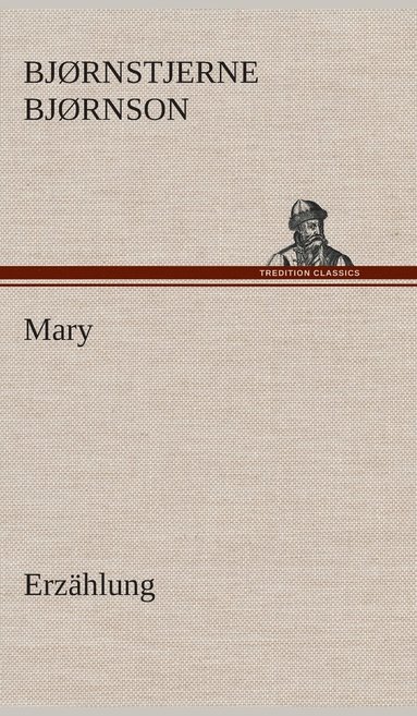 bokomslag Mary, Erzhlung