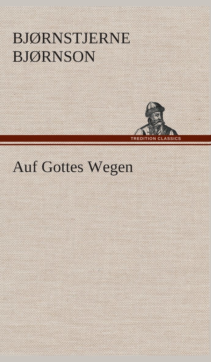 Auf Gottes Wegen