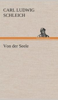 bokomslag Von der Seele