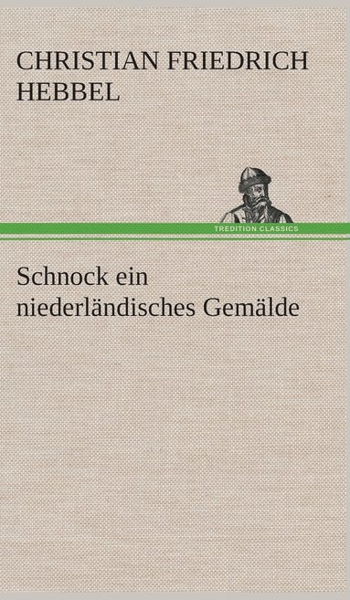bokomslag Schnock ein niederländisches Gemälde